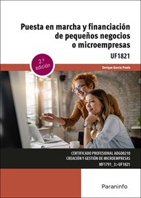 PUESTA EN MARCHA Y FINANCIACION DE PEQUEÑOS NEGOCIOS O MICR, de GARCIA PRADO, ENRIQUE | portada del libro
