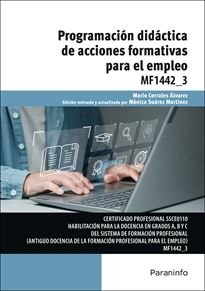 PROGRAMACION DIDACTICA DE ACCIONES FORMATIVAS PARA EL EMPLEO, de SUAREZ MARTINEZ, MONICA | portada del libro