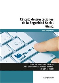 CALCULO DE PRESTACIONES DE LA SEGURIDAD SOCIAL, de ALVAREZ BAYON,SILVIA | portada del libro