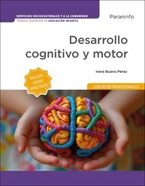 DESARROLLO COGNITIVO Y MOTOR (EDICION 2025), de BUENO PEREZ, IRENE | portada del libro