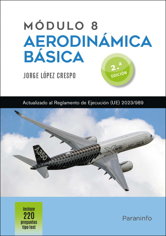 MODULO 8. AERODINAMICA BASICA 2.ª EDICION, de LOPEZ CRESPO, JORGE | portada del libro