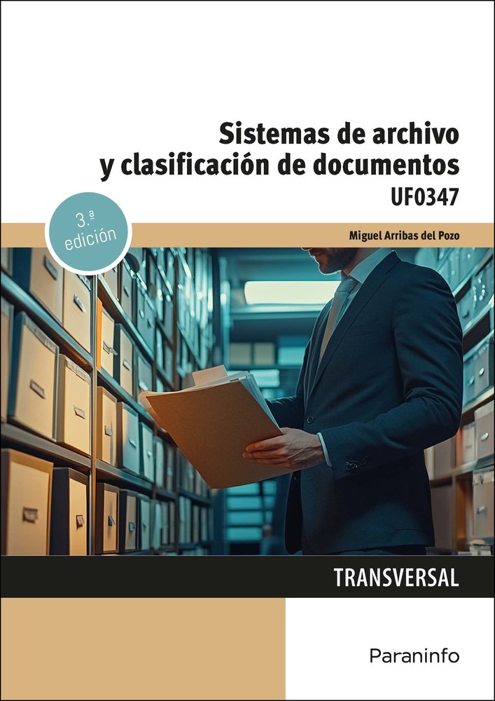 SISTEMAS DE ARCHIVO Y CLASIFICACION DE DOCUMENTOS, de ARRIBAS DEL POZO, MIGUEL | portada del libro