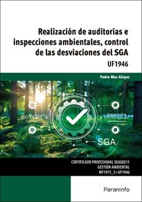 REALIZACION DE AUDITORIAS E INSPECCIONES AMBIENTALES, CONTROL DE LAS DESVIACIONE, de MAS ALIQUE, PEDRO | portada del libro