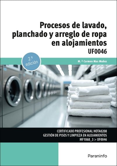PROCESOS DE LAVADO, PLANCHADO Y ARREGLO DE ROPA EN ALOJAMIENTOS, de MAS MUÑOZ, MARIA CARMEN | portada del libro
