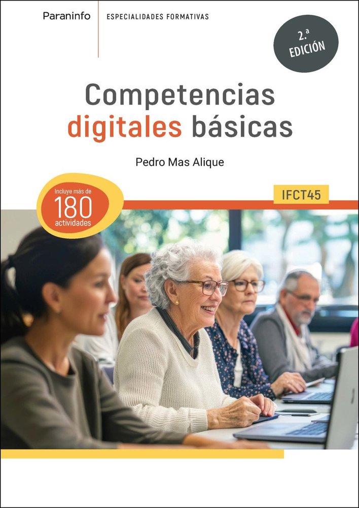 IFCT45 COMPETENCIAS DIGITALES BASICAS 2.ª EDICION, de MAS ALIQUE, PEDRO | portada del libro