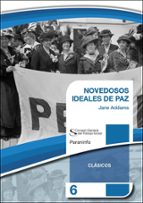 NOVEDOSOS IDEALES PARA LA PAZ, de JANE ADDAMS | portada del libro