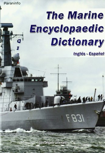 Diccionario enciclopédico marítimo Inglés-Español, de DELGADOáLALLEMAND , LUIS | portada del libro