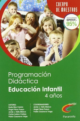 Programación didáctica y unidad didáctica de educación infantil 2º ciclo (4 años), de CASANOVA VEGA, PABLO | portada del libr