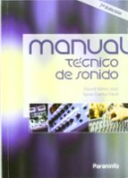 Manual técnico de sonido, de IGNASI CUENCA DAVID | portada del libro