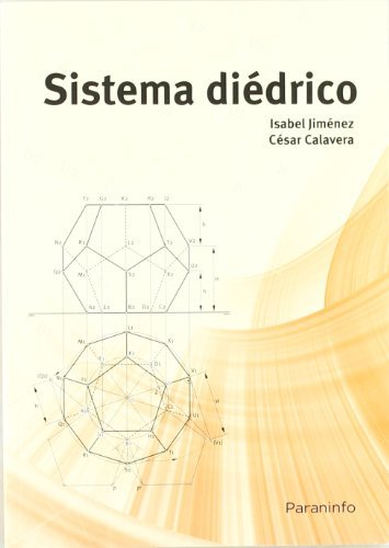 Sistema diédrico, de CALAVERA OPI, CESAR | portada del libro