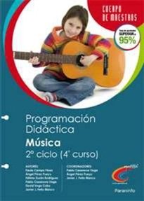 Programación didáctica: Música 2º ciclo, 4º curso, de CAMPA PEREZ, PAULA | portada del libro