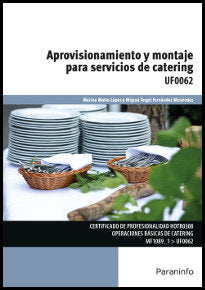Aprovisionamiento y montaje para servicios de catering, de MOTTO LÃ“PEZ, MARINA | portada del libro