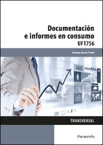Documentación e informes en consumo, de GARCÍA PRADO, ENRIQUE | portada del libro