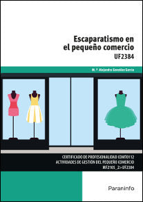 Escaparatismo en el pequeño comercio, de GONZÁLEZ GARCÍA, Mª ALEJANDRA | portada del libro