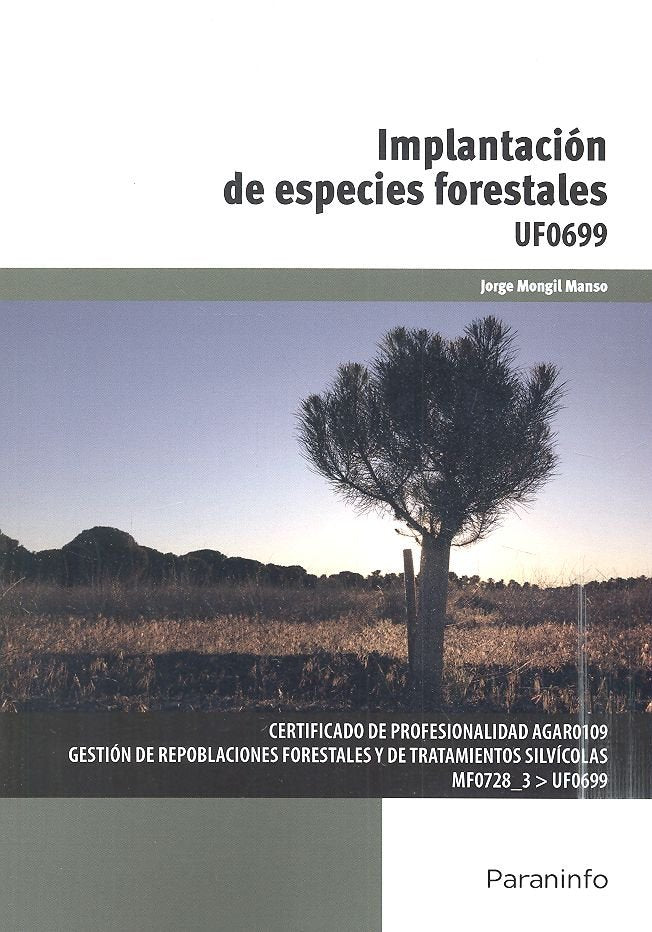 Implantación de especies forestales, de MONGIL MANSO, JORGE | portada del libro