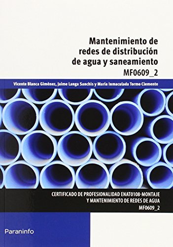 Mantenimiento de redes de distribución de agua y saneamiento, de TORMO CLEMENTE, MARÃA INMACULADA | portada del libro