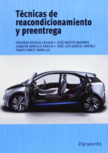 Técnicas de reacondicionamiento y preentrega, de ÃGUEDA CASADO, EDUARDO | portada del libro