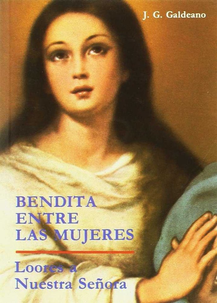 Bendita entre las mujeres (3. ed.), de García Galdeano | portada del libro