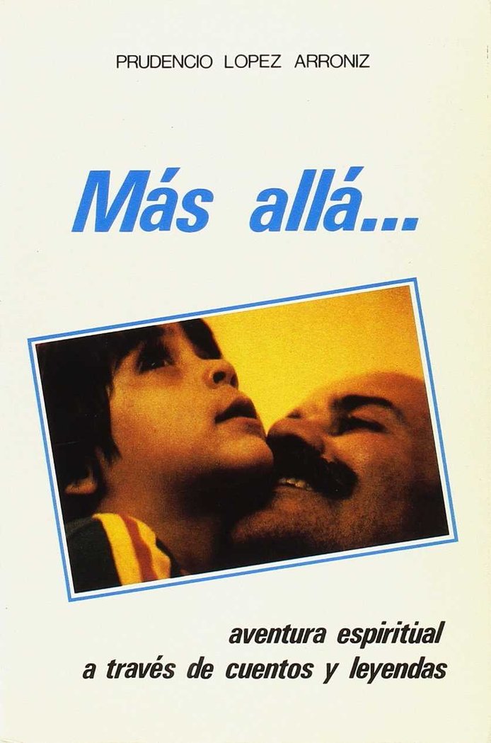 Mas allá. Aventura espiritual a través de cuentos y leyendas, de López Arróniz | portada del libro