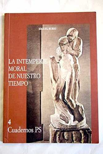 La intemperie moral de nuestro tiempo, de Rubio Carrasco | portada del libro