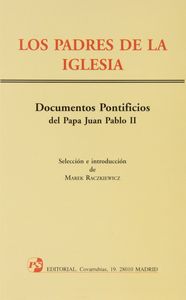 Los Padres de la Iglesia. Documentos pontificios de Juan Pablo II, de Raczkiewicz | portada del libro