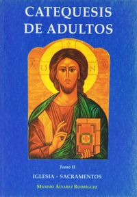 Catequesis de adultos II, de Álvarez Rodríguez | portada del libro