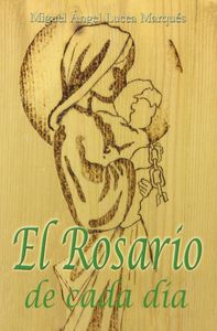 El Rosario de cada día, de Lucea Marqués | portada del libro