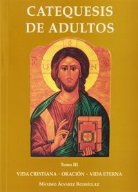 Catequesis de adultos III, de Álvarez Rodríguez | portada del libro