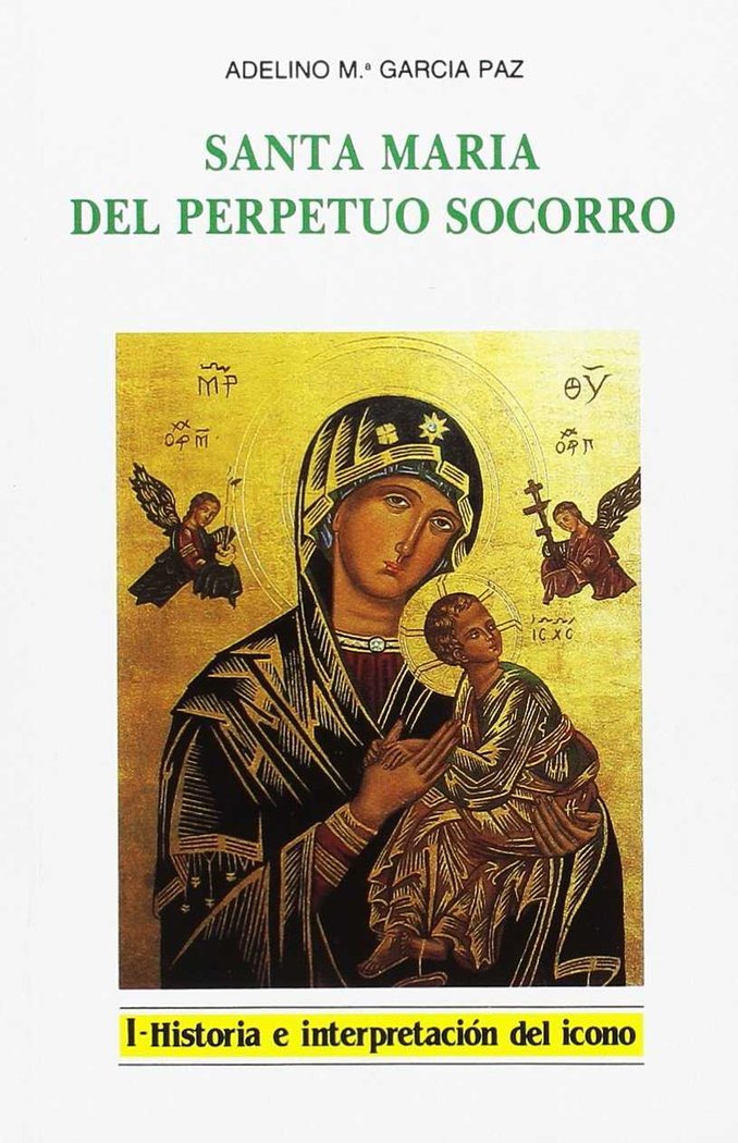 Santa María del Perpetuo Socorro I. Historia (2. ed.), de García Paz | portada del libro