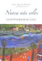 Nunca más solos, de Mathieu | portada del libro
