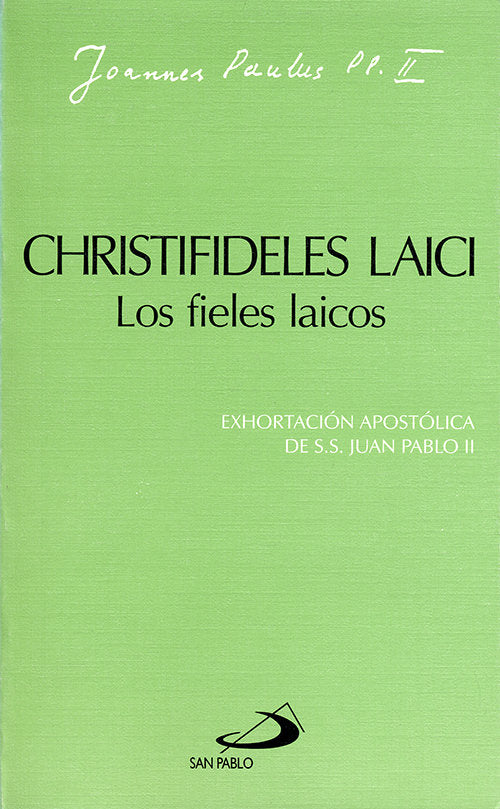 Christifideles laici: Los fieles laicos: Exhortación apostólica de Juan Pablo II, de Juan Pablo II | portada del libro