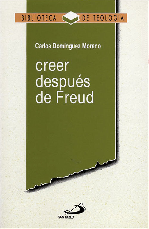 Creer después de Freud, de Domínguez Morano | portada del libro