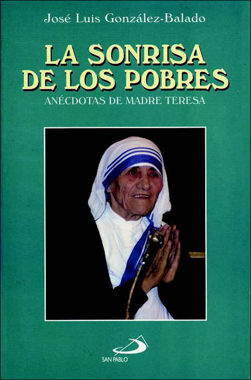 La sonrisa de los pobres, de González-Balado, J.L. | portada del libro