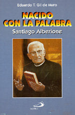 Nacido con la palabra, de Gil De Muro, Eduardo | portada del libro