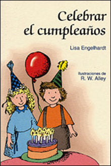 Celebrar el cumpleaños, de Engelhardt, Lisa O. | portada del libro