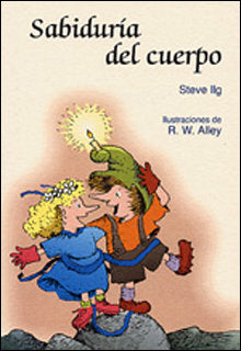 Sabiduría del cuerpo, de Ilg, Steve | portada del libro