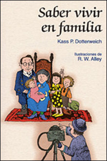 Saber vivir en familia, de Dotterweich, Kass Perry | portada del libro