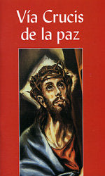Vía crucis de la paz, de García Fraile, Pedro Miguel | portada del libro