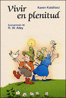 Vivir en plenitud, de Katafiasz, Karen | portada del libro
