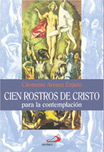 Cien rostros de Cristo, de Arranz Enjuto, Clemente | portada del libro
