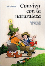 Convivir con la naturaleza, de O'Neal, Ted | portada del libro