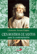 Cien rostros de santos, de Arranz Enjuto, Clemente | portada del libro