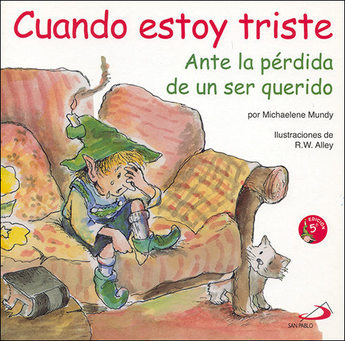 Cuando estoy triste, de Mundy, Michaelene | portada del libro