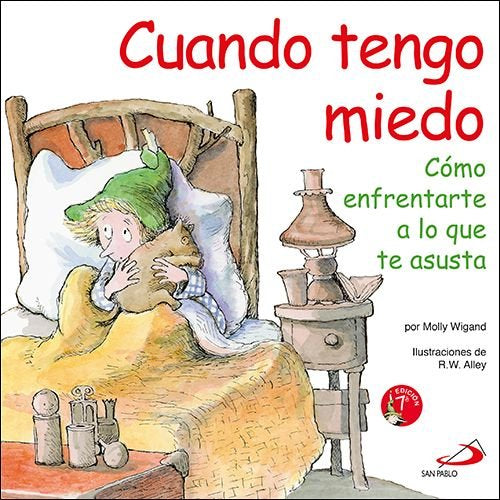Cuando tengo miedo, de Wigand, Molly | portada del libro