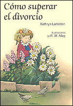Cómo superar el divorcio, de Lankston, Kathryn | portada del libro