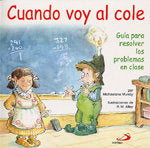 Cuando voy al cole, de Mundy, Michaelene | portada del libro