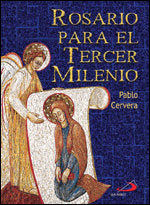 Rosario para el tercer milenio, de Cervera, Pablo | portada del libro