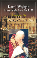 Karol Wojtyla, de RIO, DOMENICO DEL | portada del libro