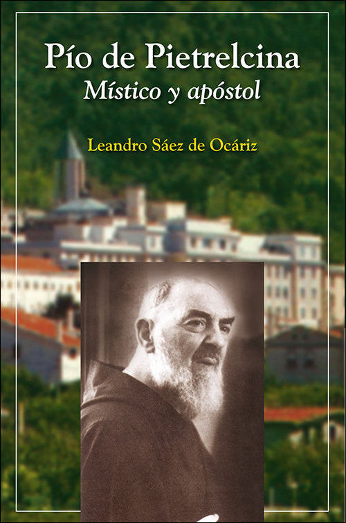 Pío de Pietrelcina, de Sáez De Ocáriz, Leandro | portada del libro