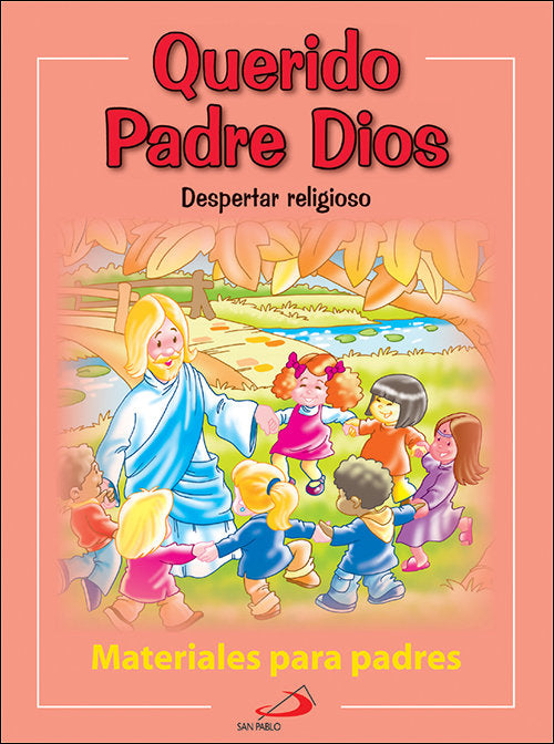 Querido Padre Dios - materiales para padres, de Miguélez Miguélez, Vicente | portada del libro